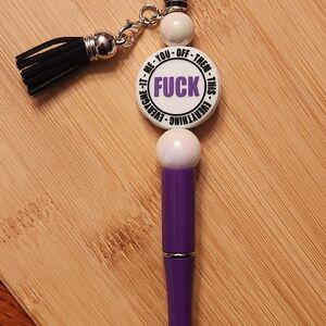 FUNNY F⭐️CK IT, ME, YOU, OFF, THEM, THIS EVERYTHING & EVERYONE..Beaded pen